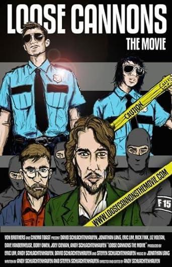 Loose Cannons: The Movie