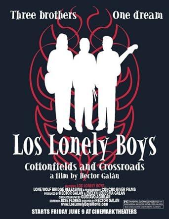 Los Lonely Boys: Cottonfields and Crossroads