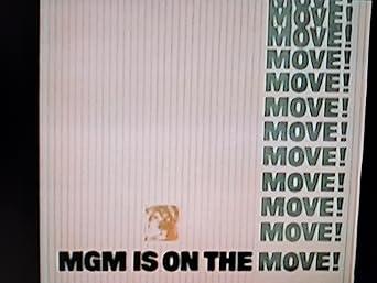 MGM Is on the Move!
