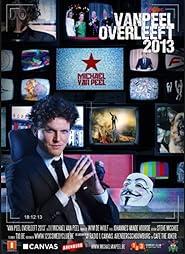 Michael van Peel: Van Peel Overleeft 2013