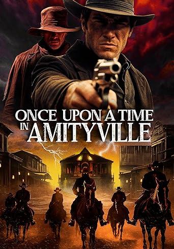 Once Upon a Time in Amityville