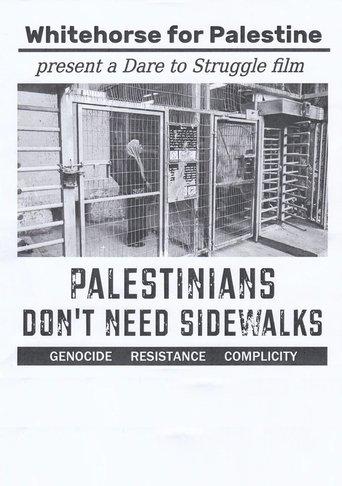 Palestinians Don't Need Sidewalks