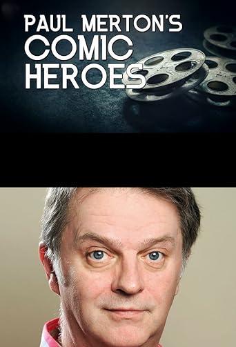 Paul Merton's Heroes of Comedy