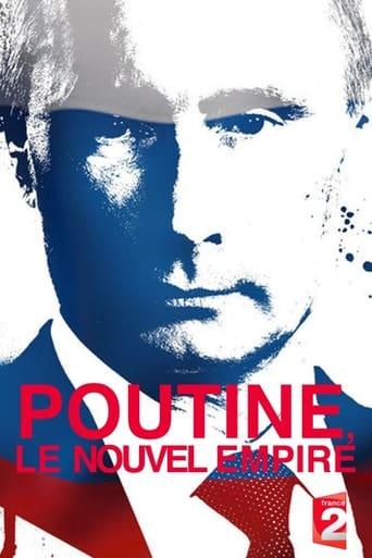 Putin: The New Empire