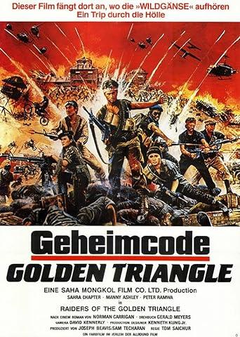 Raiders of the Golden Triangle