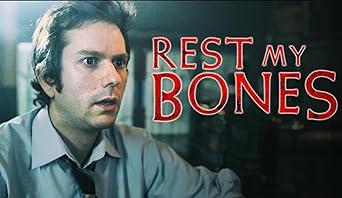 Rest my Bones