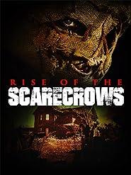 Rise of the Scarecrows