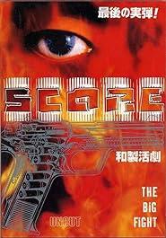 Score 2: The Big Fight