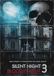 Silent Night, Bloody Night 3: Descent