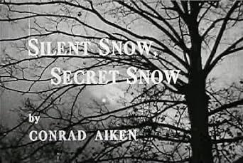 Silent Snow, Secret Snow