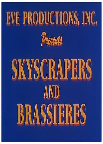 Skyscrapers and Brassieres