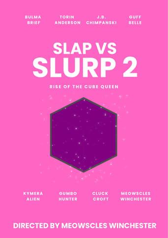Slap v Slurp 2: Rise of the Cube Queen