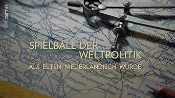 Spielball der Weltpolitik – Als Elten niederländisch wurde