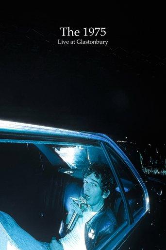 The 1975: Live from Glastonbury