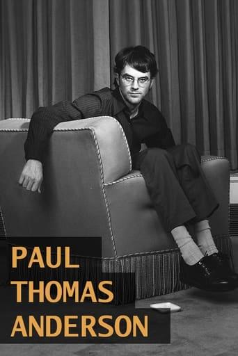 The Arc Of An Artist - Paul Thomas Anderson