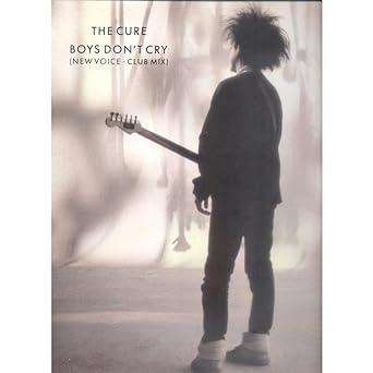 The Cure: Boys Don't Cry