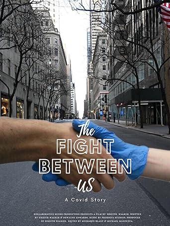 The Fight Between Us