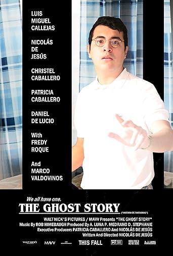 The Ghost Story.