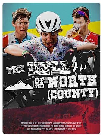The Hell of the North (County)