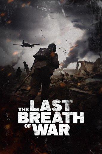 The Last Breath of War