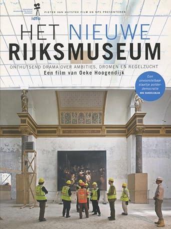 The New Rijksmuseum