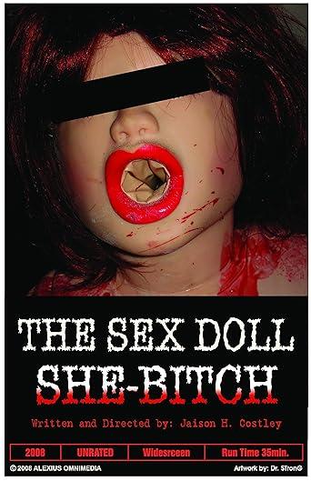The Sex Doll She-Bitch