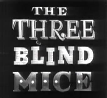 The Three Blind Mice
