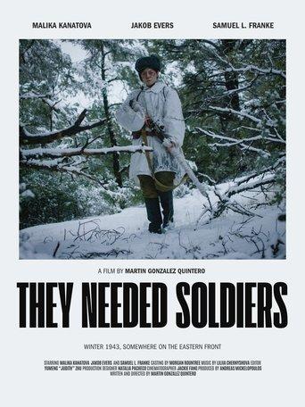 They Needed Soldiers