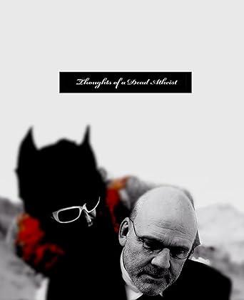 Thoughts of a Dead Atheist