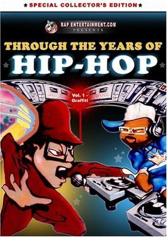 Through the Years of Hip Hop Volume 1 Graffiti Extras