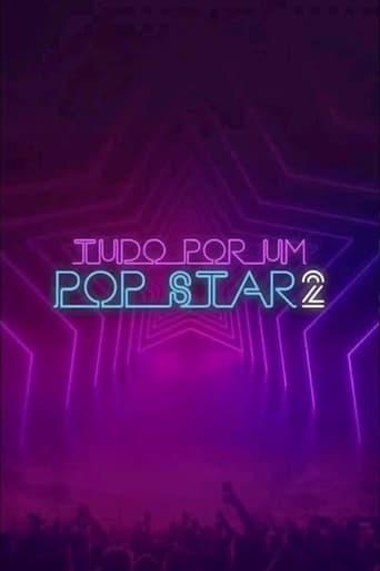 Tudo por um Pop Star 2