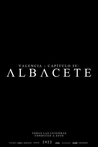 Valencia - Chapter IV: Albacete