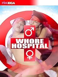 Whore Hospital