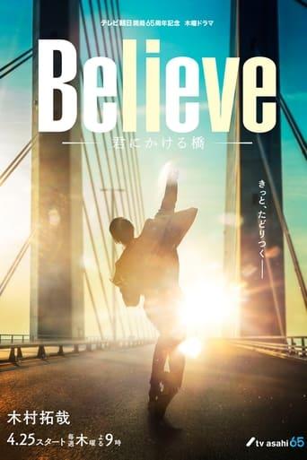 Believe: A Bridge to You