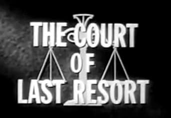 The Court of Last Resort