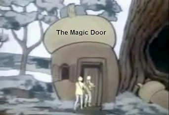 The Magic Door
