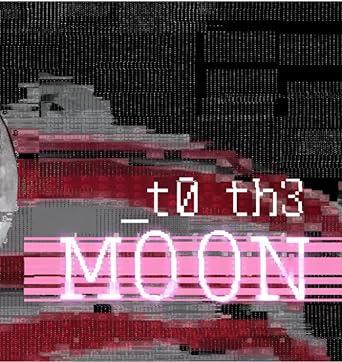 To The Moon